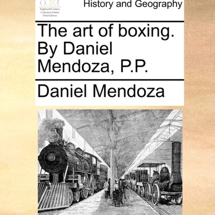 The art of boxing By Daniel Mendoza PP
