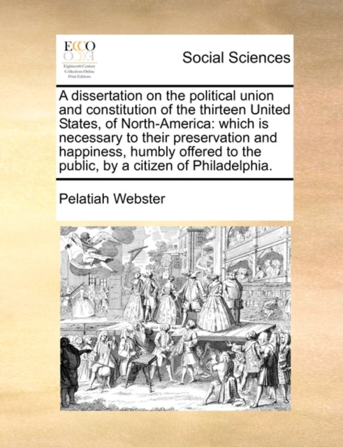 A dissertation on the political union and