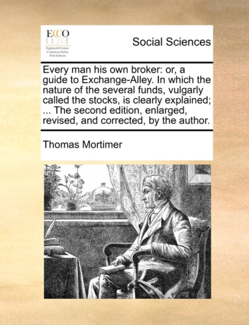 Every man his own broker or a guide to