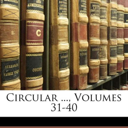 Circular ... Volumes 3140