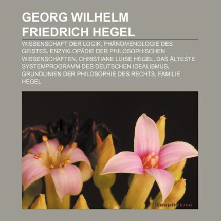 Georg Wilhelm Friedrich Hegel