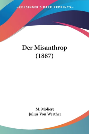 Der Misanthrop 1887