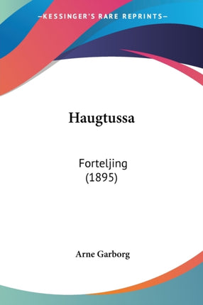 Haugtussa Forteljing 1895