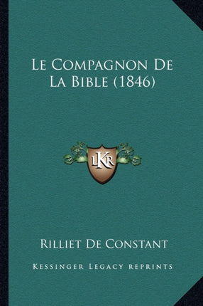 Le Compagnon De La Bible 1846