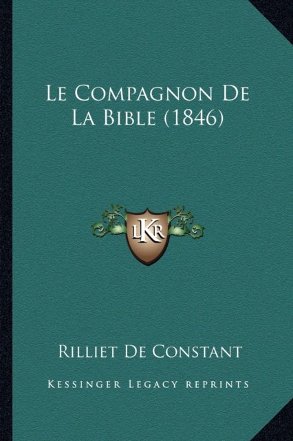 Le Compagnon De La Bible 1846