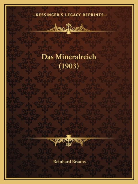 Das Mineralreich 1903