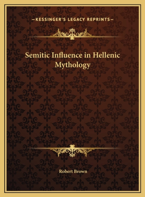 Semitic Influence in Hellenic Mythology