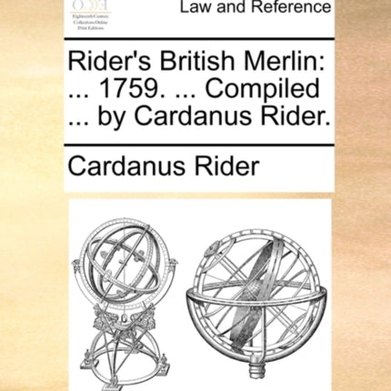 Riders British Merlin  1759  Compiled  by Cardanus Rider