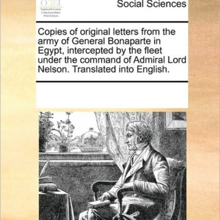 Copies of Original Letters from the Army of