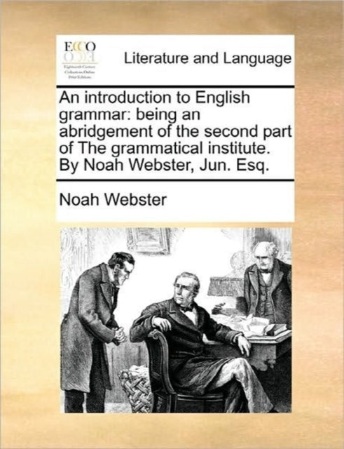 An introduction to English grammar being an