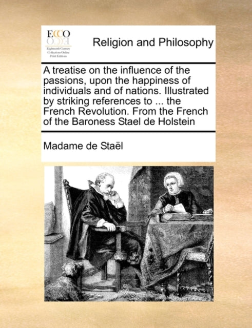 A treatise on the influence of the passions upon