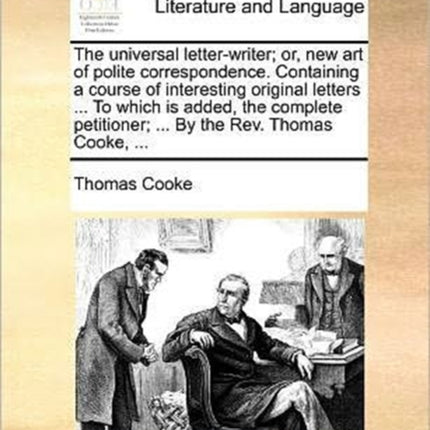 The universal letterwriter or new art of polite
