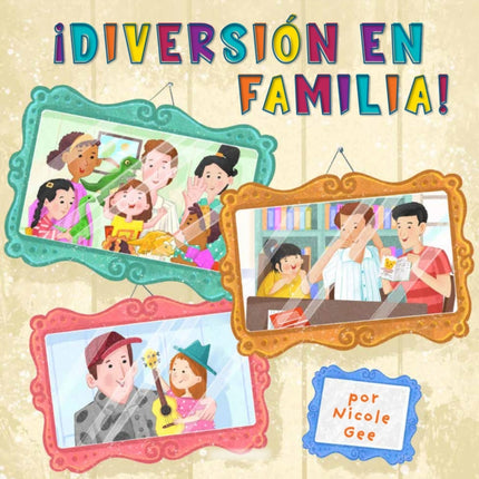 Diversión En Familia Family Fun