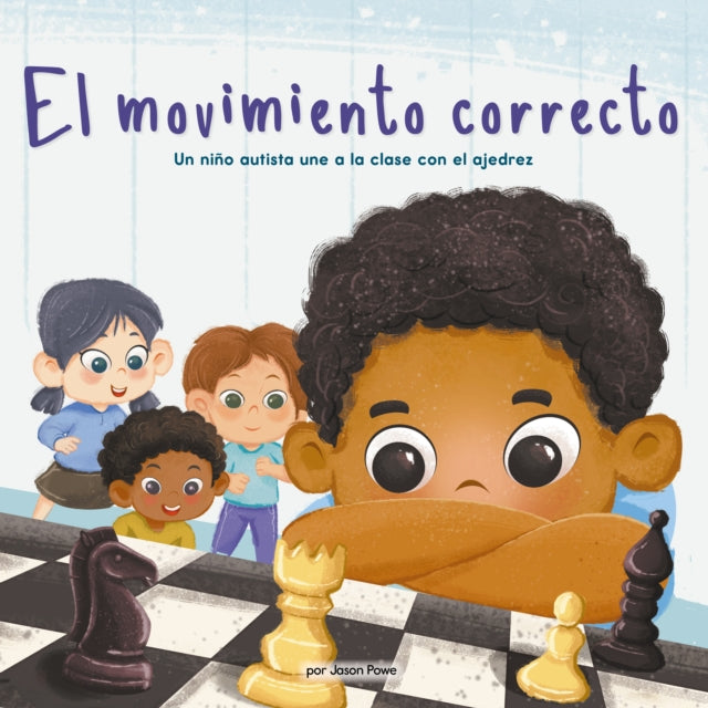 El Movimiento Correcto the Right Move