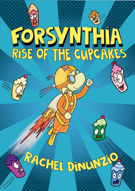 Forsynthia Rise of the Cupcakes