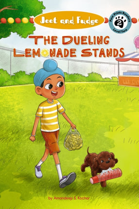 Jeet and Fudge The Dueling Lemonade Stands