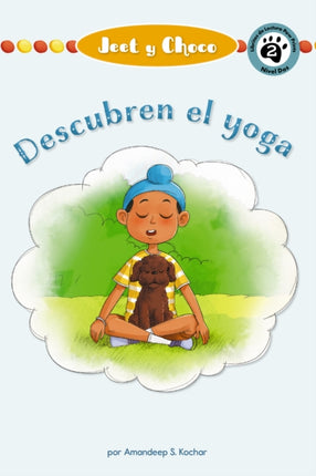 Jeet Y Choco Descubren El Yoga