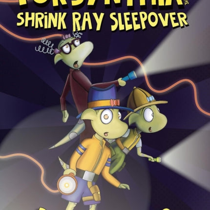 Forsynthia The Shrink Ray Sleepover