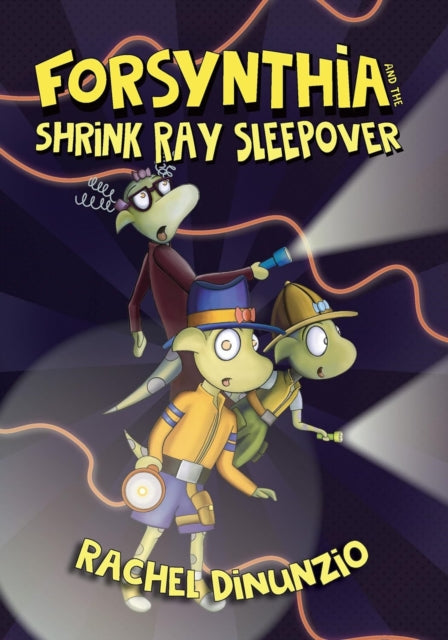 Forsynthia The Shrink Ray Sleepover