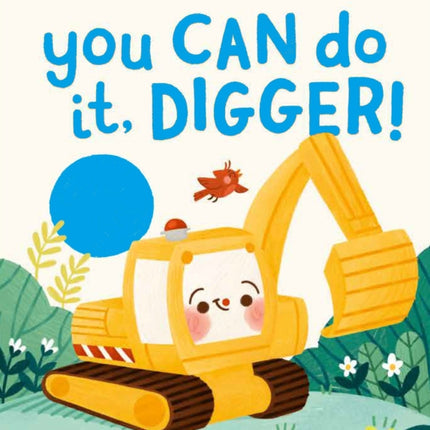 You Can Do It Digger