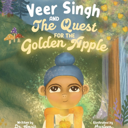Veer Singh and the Quest of the Golden Apple