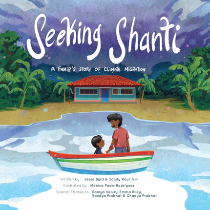 Seeking Shanti: A Family's Climate Migration Story