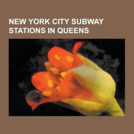 New York City Subway Stations in Queens