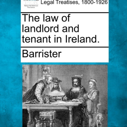 The law of landlord and tenant in Ireland