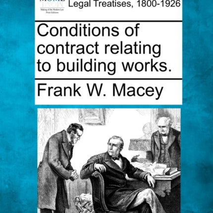 Conditions of contract relating to building works