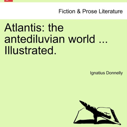 Atlantis the antediluvian world  Illustrated