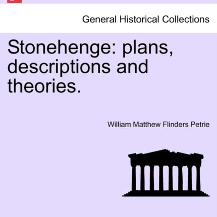 Stonehenge plans descriptions and theories