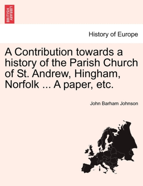 A Contribution towards a history of the Parish