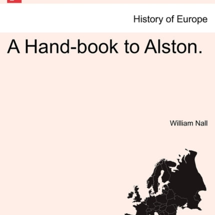 A Handbook to Alston