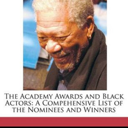 The Academy Awards and Black Actors