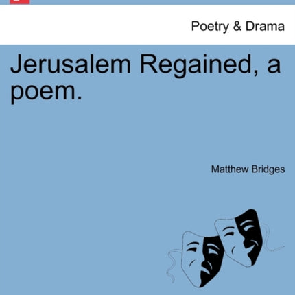 Jerusalem Regained a poem
