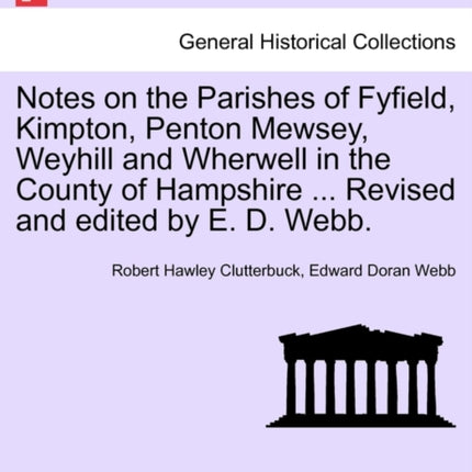 Notes on the Parishes of Fyfield Kimpton Penton