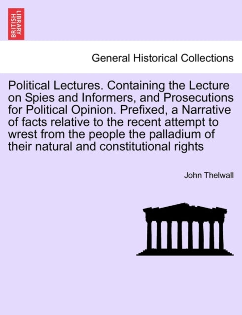 Political Lectures Containing the Lecture on