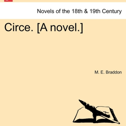 Circe A novelVol I