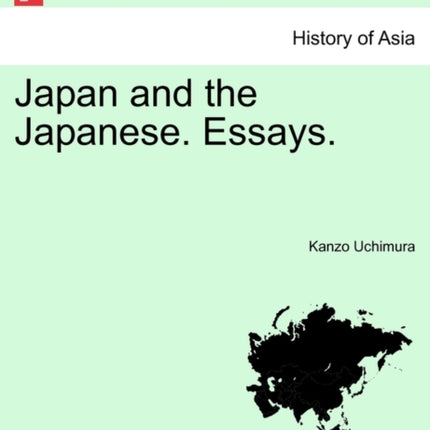 Japan and the Japanese Essays