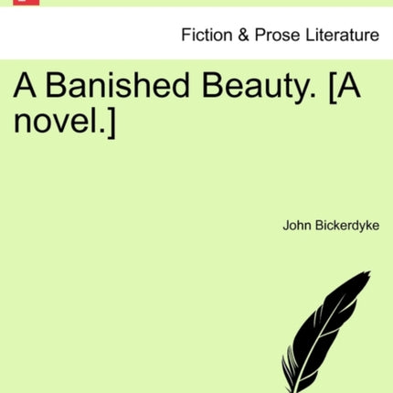 A Banished Beauty A novel
