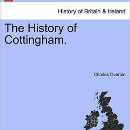 The History of Cottingham