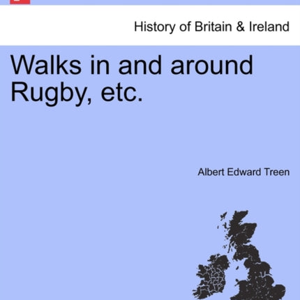 Walks in and around Rugby etc