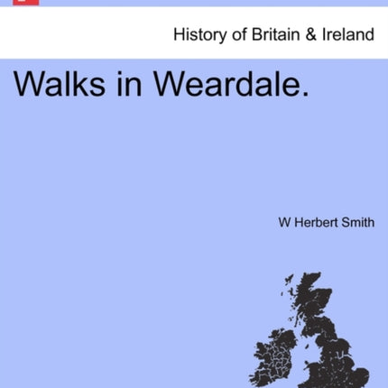 Walks in Weardale