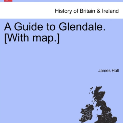 A Guide to Glendale With map