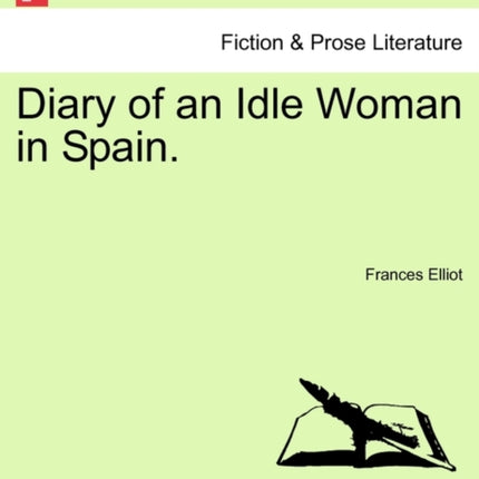 Diary of an Idle Woman in Spain