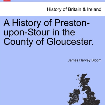 A History of PrestonuponStour in the County of