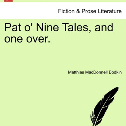 Pat o Nine Tales and one over