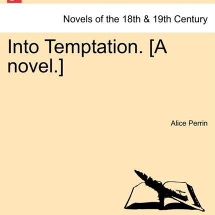 Into Temptation A novel VOLI