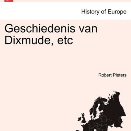 Geschiedenis van Dixmude etc