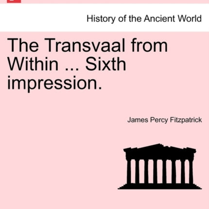 The Transvaal from Within  Sixth impression